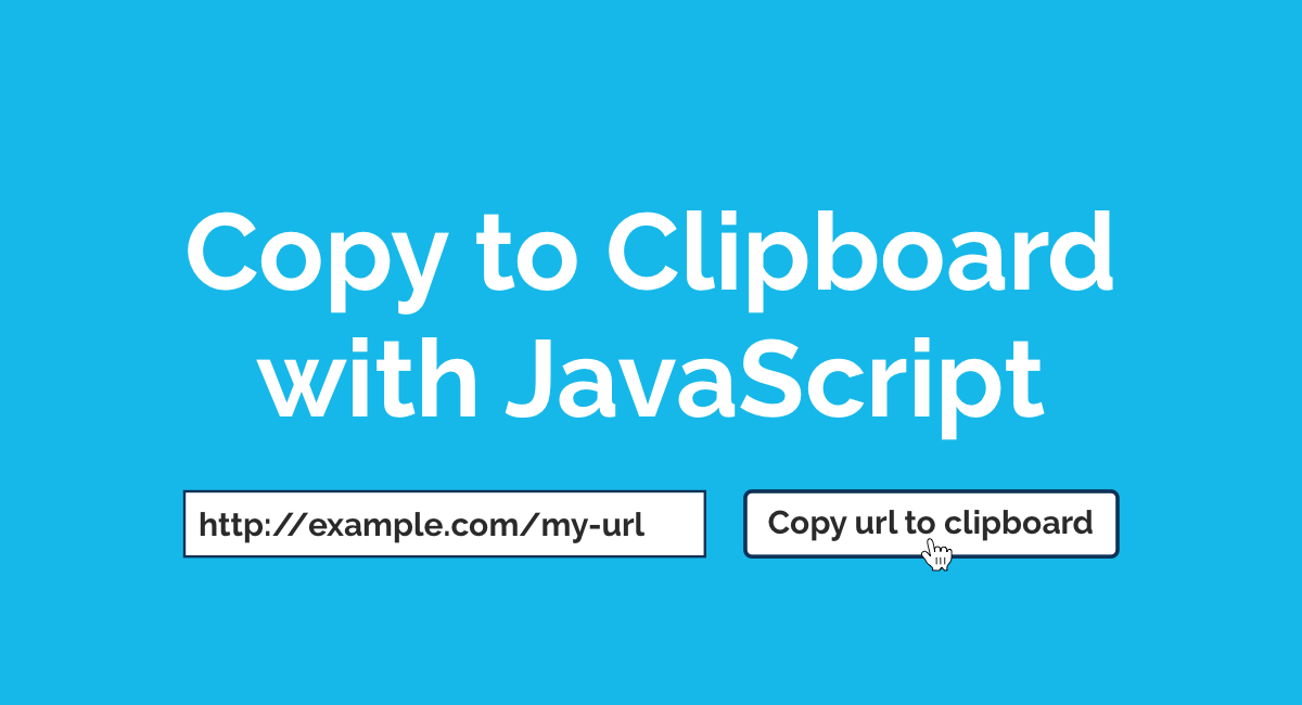 Copy to Clipboard with JavaScript